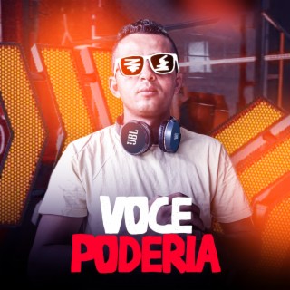 VOÇÊ PODERIA