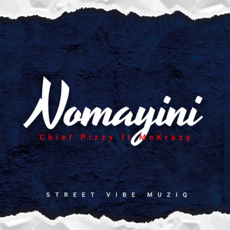 Nomayini ft. Mckrazy Ttug | Boomplay Music