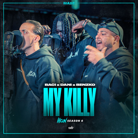 My Killy ft. Benzko, Dani & Baci | Boomplay Music