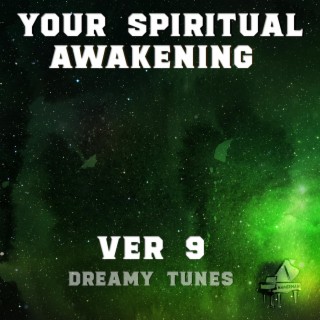 Your Spiritual Awakening 09