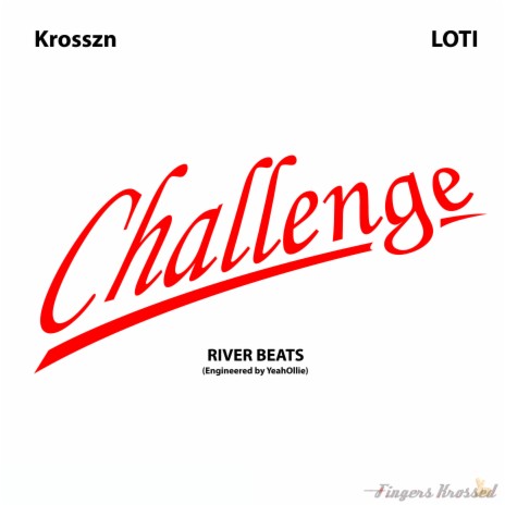 Challenge ft. Loti | Boomplay Music