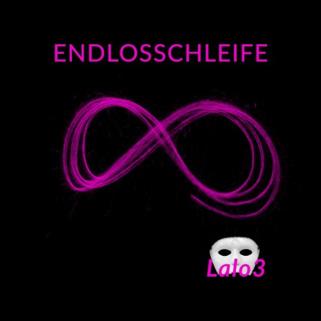 Endlosschleife | Boomplay Music