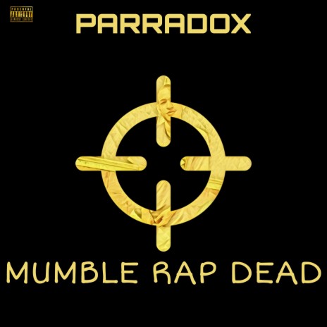 Mumble Rap Dead | Boomplay Music