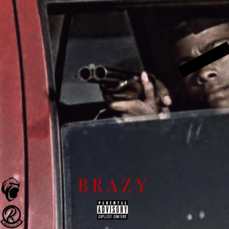 BRAZY! ft. Reno RoyeL & Eest