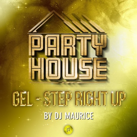 Step Right Up ft. DJ Maurice | Boomplay Music