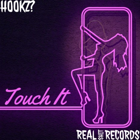TOUCH IT | Boomplay Music
