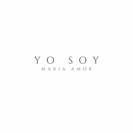 Yo Soy | Boomplay Music