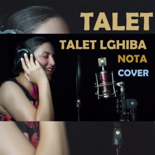 Talet Lghiba/NOTA