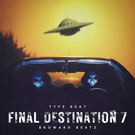 final destination 7 (type beat) | Boomplay Music