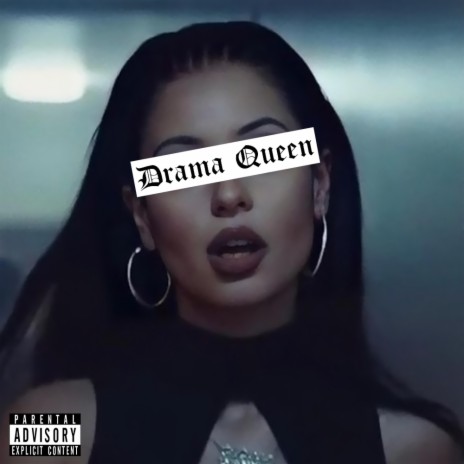 Drama Queen | Boomplay Music