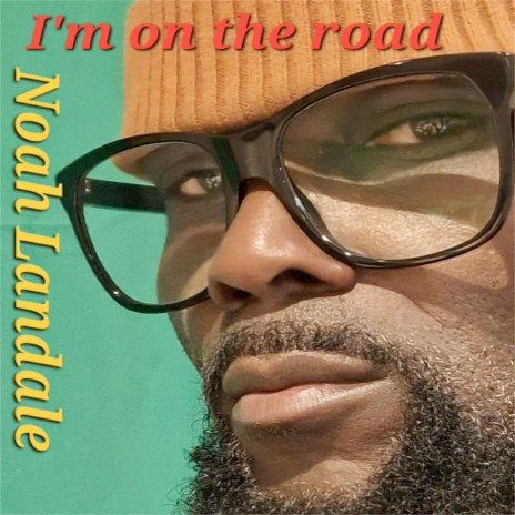 I'm on the Road | Boomplay Music