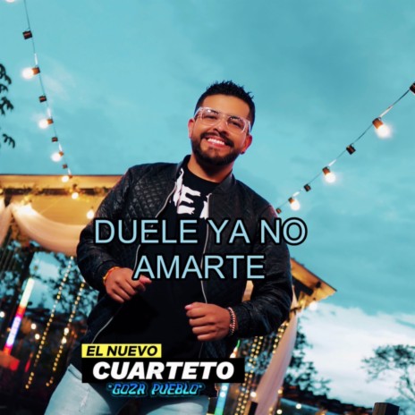 Duele Ya No Amarte | Boomplay Music