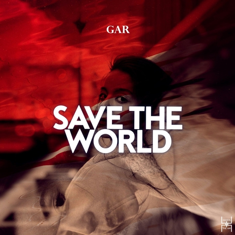 Save the World (Original Mix) | Boomplay Music