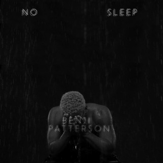 No Sleep lyrics | Boomplay Music