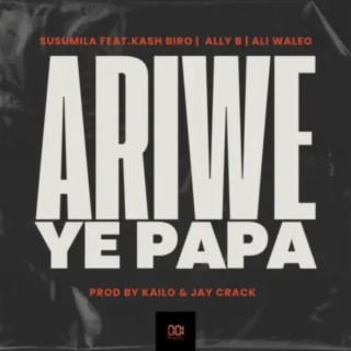 Ariwe ye papa | Boomplay Music