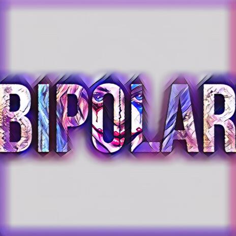 BiPoLaR | Boomplay Music