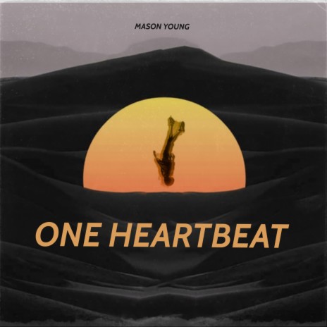 One Heartbeat | Boomplay Music