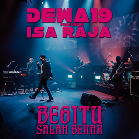 Begitu Salah Begitu Benar ft. Isa Raja | Boomplay Music