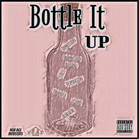 Bottle It Up | Boomplay Music