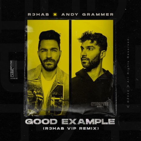 Good Example ft. Andy Grammer | Boomplay Music