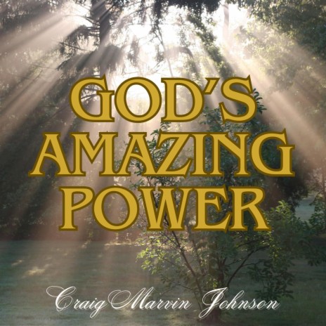 God's Amazing Power | Boomplay Music