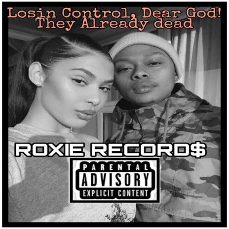 Losin Control, Dear God! I ain already dead ft. Pro Axe & Dax