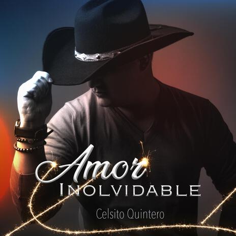 Amor Inolvidable | Boomplay Music