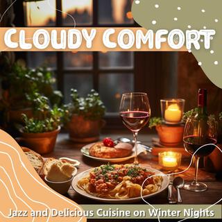 Jazz and Delicious Cuisine on Winter Nights