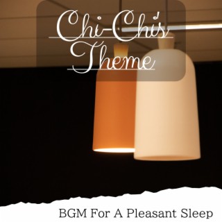 Bgm for a Pleasant Sleep