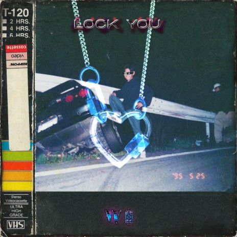 Lock You ft. Wilee