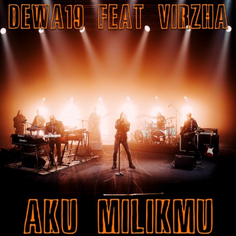 Aku Milikmu ft. Virzha | Boomplay Music