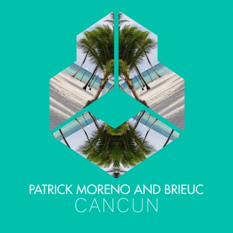 Cancun (Radio Edit) ft. Brieuc