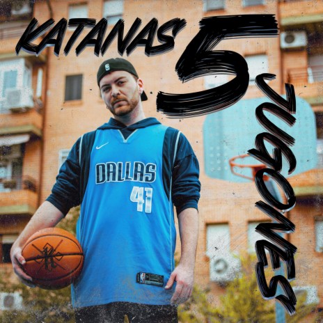 Katanas 5 (Jugones) | Boomplay Music