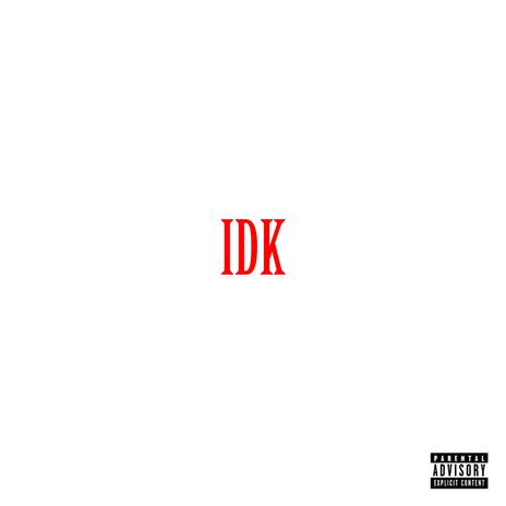 IDK (Draco) | Boomplay Music