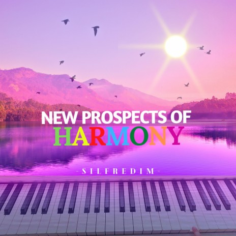 New Prospects Of Harmony | Boomplay Music