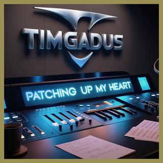 Patching Up My Heart lyrics | Boomplay Music