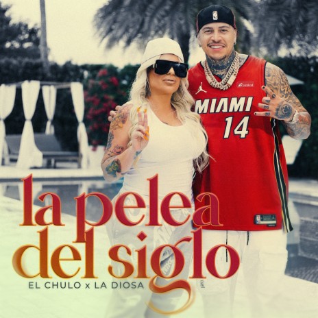 La Pelea del Siglo ft. La Diosa | Boomplay Music