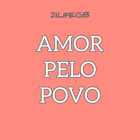 Amor Pelo Povo | Boomplay Music