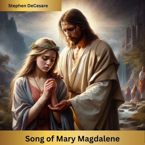 Song of Mary Magdalene | Boomplay Music