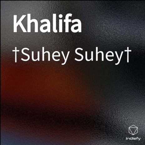 Khalifa | Boomplay Music