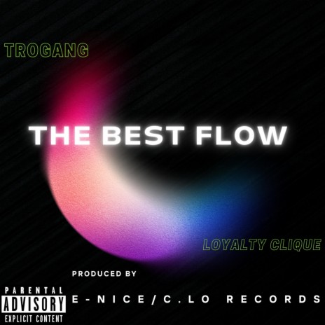 The Best Flow ft. E-Nice | Boomplay Music
