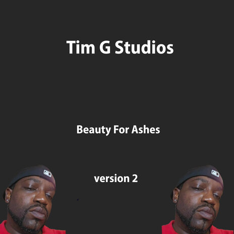 Beauty for Ashes (Second Version) | Boomplay Music