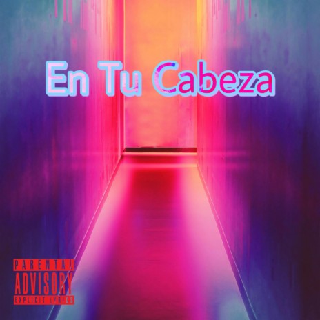 En Tu Cabeza | Boomplay Music