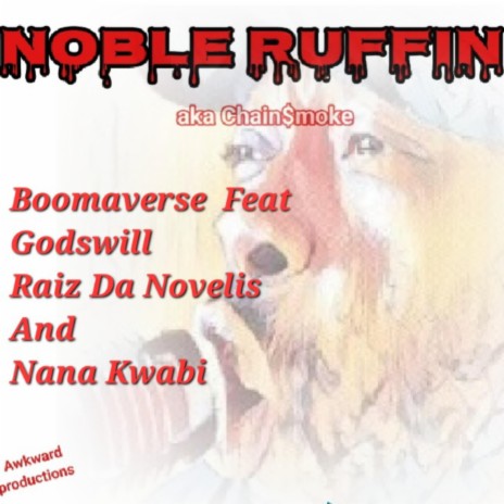 Boomaverse ft. Godswill, Raiz da Novelis & Nana Kwabi | Boomplay Music