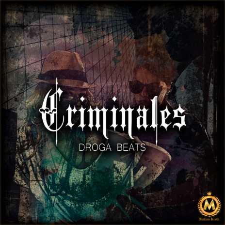 Base de Rap Criminales | Boomplay Music