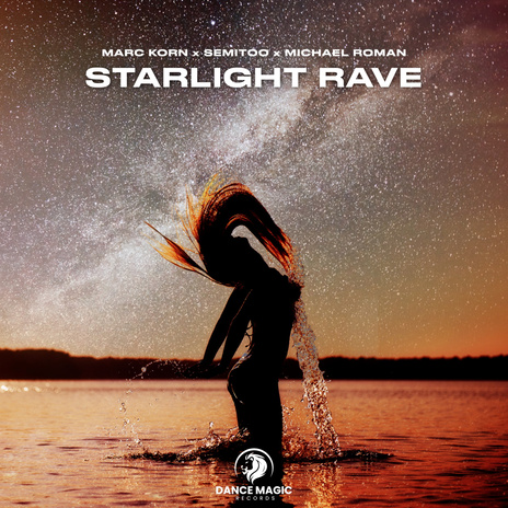 Starlight Rave ft. Semitoo & Michael Roman | Boomplay Music