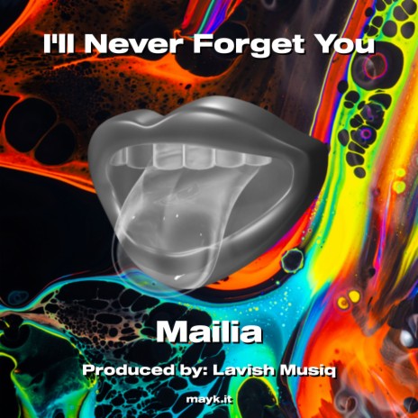 I'll Never Forget You | Boomplay Music