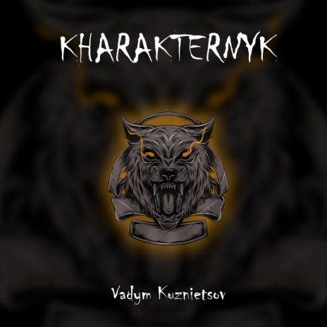 Kharakternyk | Boomplay Music