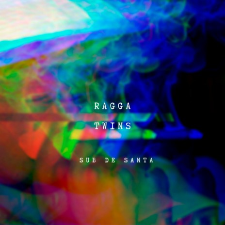 Ragga Twins | Boomplay Music