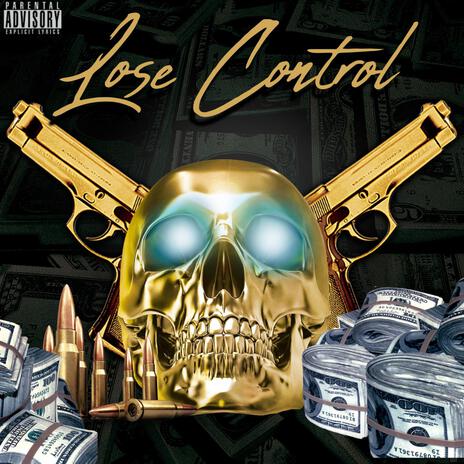 Lose Control | Boomplay Music